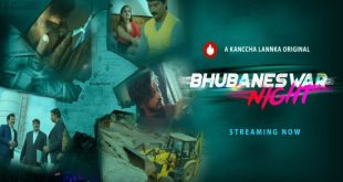 Bhubaneswar Night S01 (2023) Odia Web Series