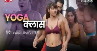 Yoga Classes S01E01 (2023) Hindi Hot Web Series Thullu