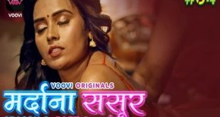 Mardana Sasur S02E04 (2023) Hindi Hot Web Series Voovi