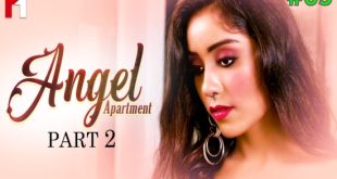 Angel Apartment S01E03 (2023) Hindi Hot Web Series HuntCinema