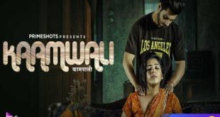 Kaamwali S01E02 (2023) Hindi Hot Web Series PrimeShots