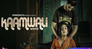 Kaamwali S01E04 (2023) Hindi Hot Web Series PrimeShots
