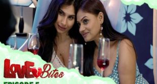 Love Bites S01E05 (2023) Hindi Short Film EORTV
