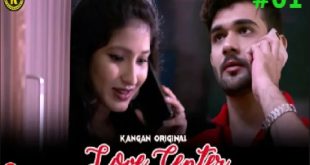 Love Center S01E01 (2023) Hindi Hot Web Series Kangan