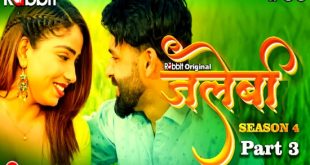 Jalebi S04E06 (2023) Hindi Hot Web Series RabbitMovie