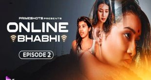 Online Bhabhi S01E02 (2023) Hindi Hot Web Series PrimeShots