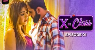 X-Class S01E01 (2023) Hindi Hot Web Series Voovi